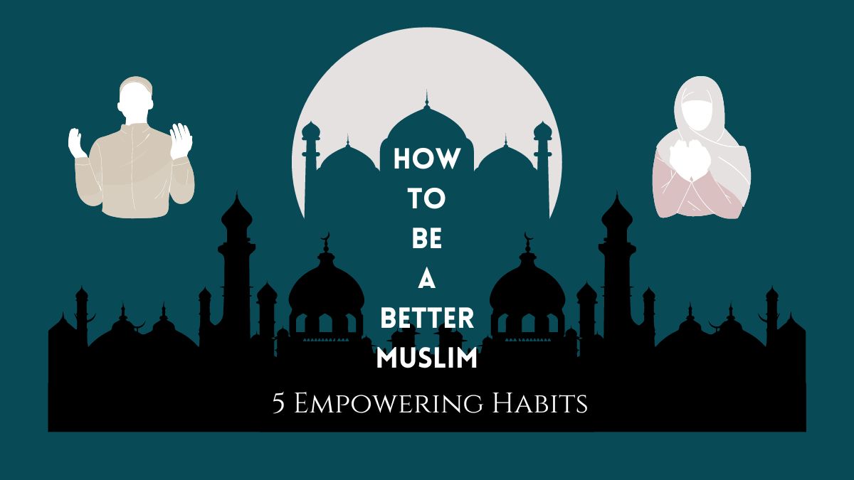 How to Be a Good Muslim