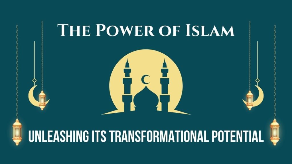 The Power of Islam