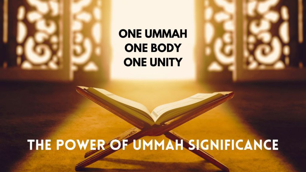 Ummah Significance